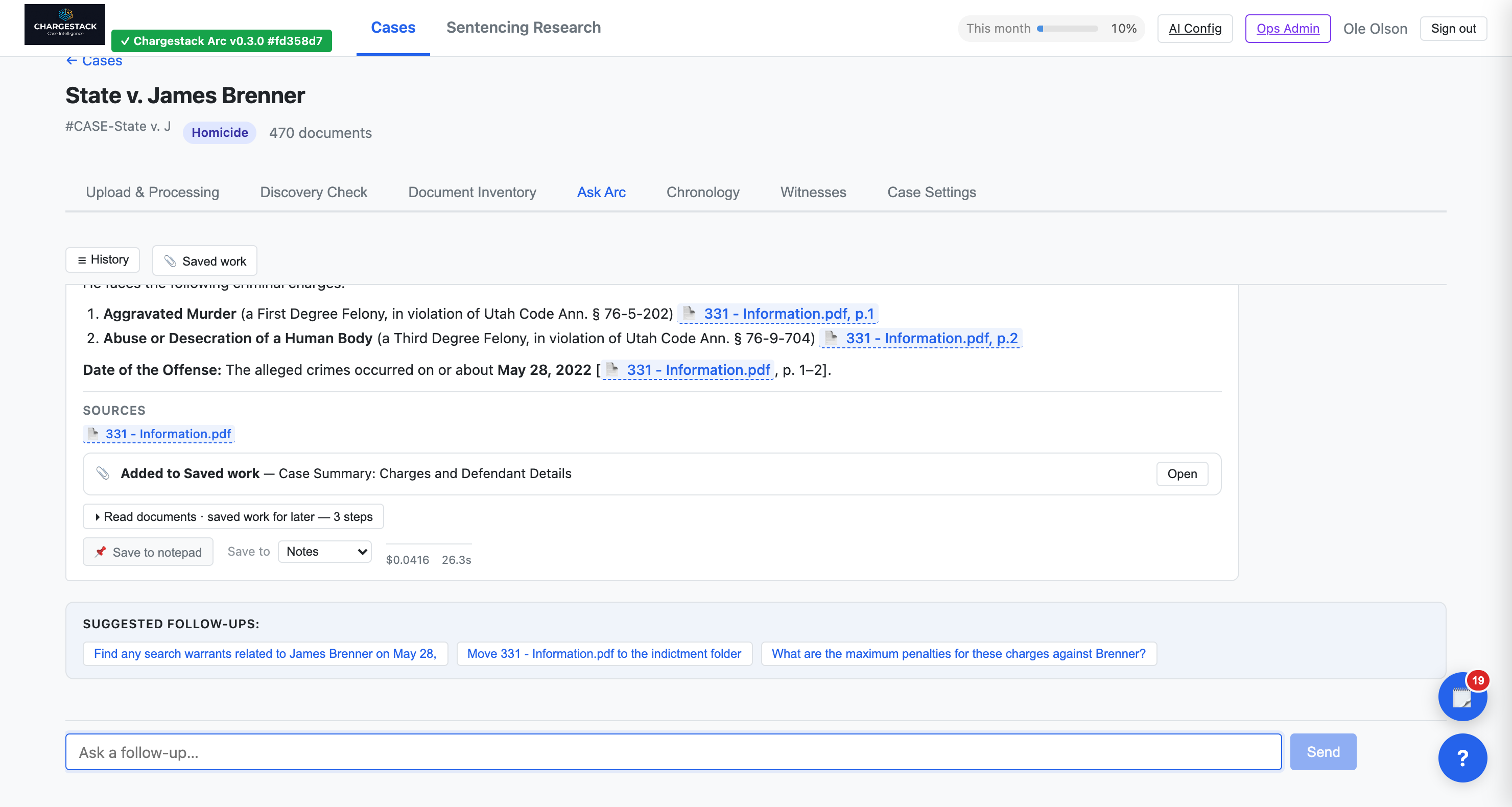 ChargeStack Arc — Ask Arc: an answer listing the charges with a citation chip to the Information on each line, the sources panel, a note that the answer was added to saved work, the steps taken, and the cost and time of the question.